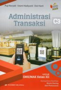 Image of Administrasi transaksi untuk SMK/MAk kelas XII kompetensi keahlian Bisnis Daring dan Pemasaran