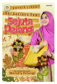 Image of Sejuta pelngi : pernik cinta Oki Setiana Dewi