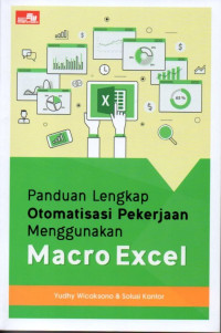 Image of Panduan lengkap otomatisasi pekerjaan menggunakan macro excel