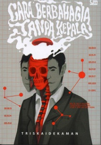 Image of Cara berbahagia tanpa kepala