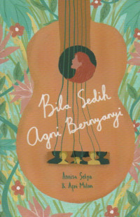 Image of Bila sedih agni bernyanyi
