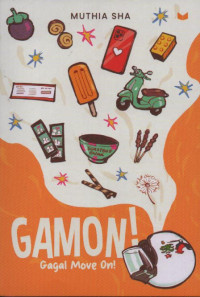 Image of Gamon! : gagal move on!