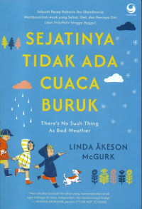 Image of Sejatinya tidak ada cuaca buruk