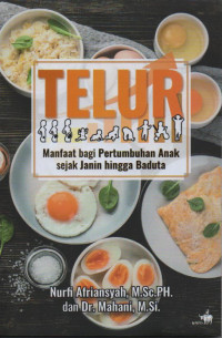 Image of Telur : manfaat bagi pertumbuhan anak sejak janin hingga baduta