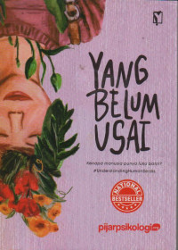 Image of Yang belum usai: kenapa manusia punya luka batin?