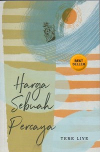 Image of Harga sebuah percaya