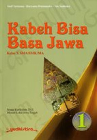 Image of Kabeh bisa basa jawa 1 kelas X SMA/SMK/MA