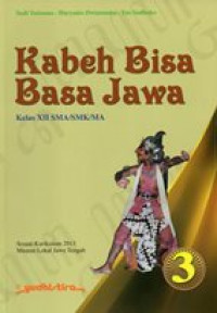 Image of Kabeh bisa basa jawa 3 kelas XII SMA/SMK/MA
