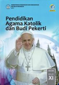 Image of Pendidikan agama katolik dan budi pekerti SMK/MAK kelas XI edisi revisi 2017