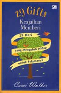 Image of 29 gifts keajaiban memberi: 29 hari yang mengubah hidup selamanya