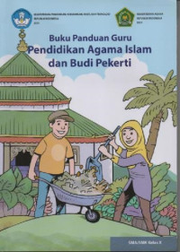 Image of Buku panduan guru: pendidikan agama Islam dan budi pekerti untuk SMA/SMK kelas x
