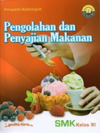 Image of Pengolahan dan penyajian makanan SMK kelas XI