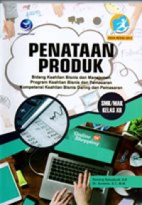 Image of Penataan produk bidang keahlian bisnis dan manajemen program keahlian bisnis dan pemasaran kompetensi keahlian bisnis daring dan pemasaran  SMK/MAK KELAS XII