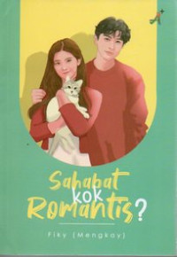 Image of Sahabat kok romantis?
