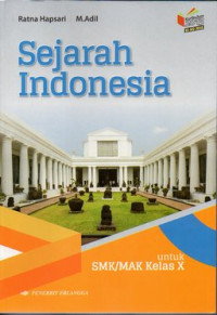 Image of Sejarah Indonesia untuk SMK/ MAK kelas X